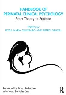 Handbook of Perinatal Clinical Psychology : From Theory to Practice