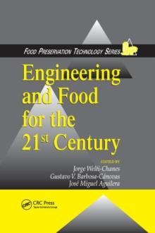 Engineering and Food for the 21st Century