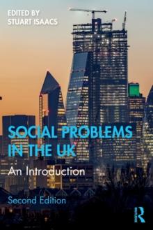 Social Problems in the UK : An Introduction