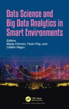 Data Science and Big Data Analytics in Smart Environments