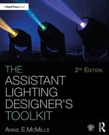 The Assistant Lighting Designer's Toolkit