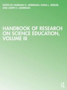 Handbook of Research on Science Education : Volume III