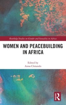 Women and Peacebuilding in Africa