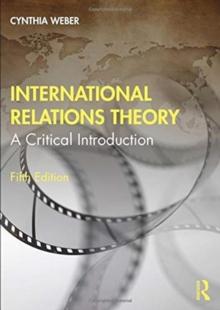 International Relations Theory : A Critical Introduction