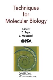 Techniques for Molecular Biology