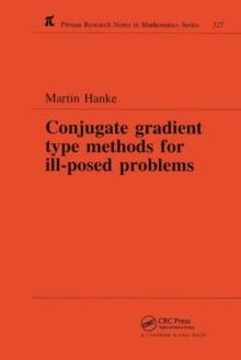 Conjugate Gradient Type Methods for Ill-Posed Problems