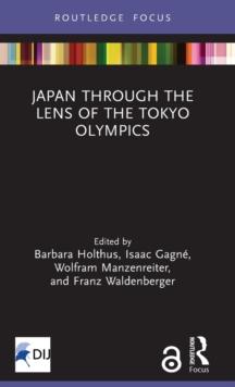 Japan Through the Lens of the Tokyo Olympics Open Access