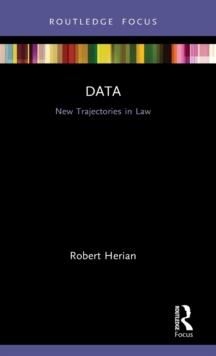 Data : New Trajectories in Law