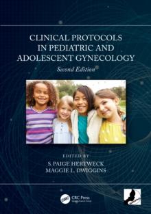 Clinical Protocols in Pediatric and Adolescent Gynecology