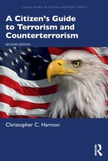 A Citizen's Guide to Terrorism and Counterterrorism