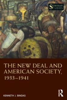 The New Deal and American Society, 1933-1941