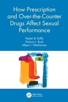 How Prescription and Over-the-Counter Drugs Affect Sexual Performance