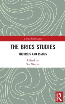 The BRICS Studies : Theories and Issues