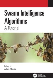 Swarm Intelligence Algorithms : A Tutorial