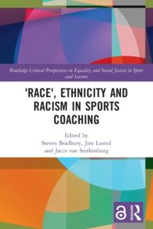 'Race', Ethnicity and Racism in Sports Coaching