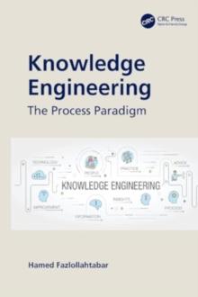 Knowledge Engineering : The Process Paradigm