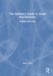 The Student's Guide to Social Neuroscience