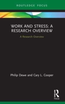 Work and Stress : A Research Overview