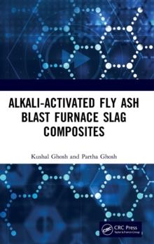 Alkali Activated Fly Ash : Blast Furnace Slag Composites