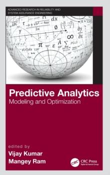 Predictive Analytics : Modeling and Optimization