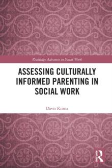 Assessing Culturally Informed Parenting in Social Work