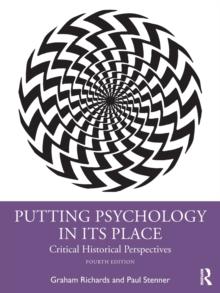 Putting Psychology in its Place : Critical Historical Perspectives