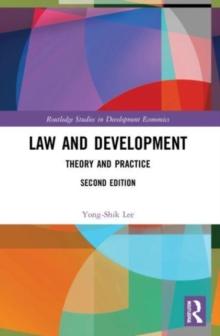 Law and Development : Theory and Practice