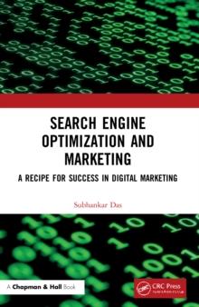 Search Engine Optimization And Marketing : A Recipe For Success In Digital Marketing