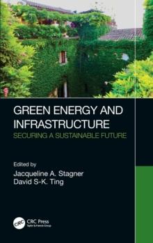 Green Energy and Infrastructure : Securing a Sustainable Future