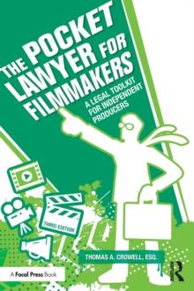 The Pocket Lawyer for Filmmakers : A Legal Toolkit for Independent Producers