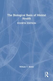 The Biological Basis of Mental Health