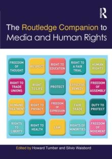 The Routledge Companion to Media and Human Rights