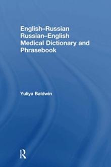 English-Russian Russian-English Medical Dictionary and Phrasebook