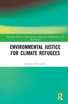 Environmental Justice for Climate Refugees