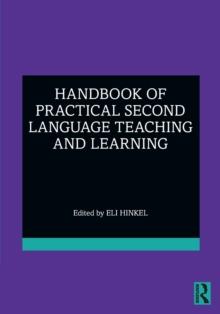 Handbook of Practical Second Language Teaching and Learning