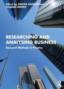 Researching and Analysing Business : Research Methods in Practice