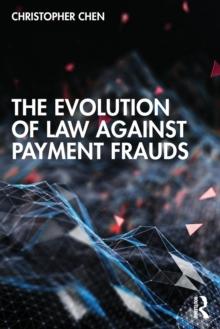 The Evolution of Law against Payment Frauds