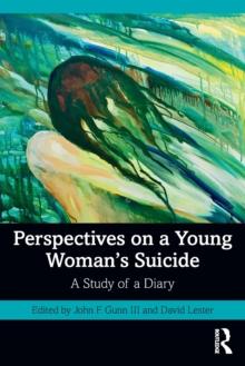 Perspectives On A Young Woman's Suicide : A Study Of A Diary