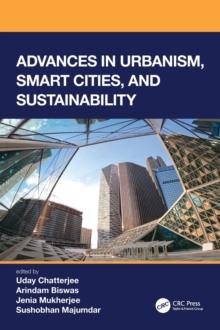 Advances in Urbanism, Smart Cities, and Sustainability