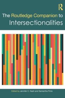 The Routledge Companion to Intersectionalities