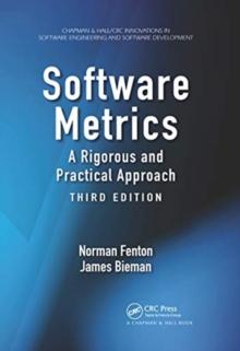 Software Metrics : A Rigorous and Practical Approach, Third Edition