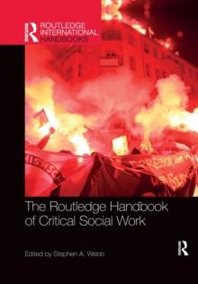 The Routledge Handbook of Critical Social Work