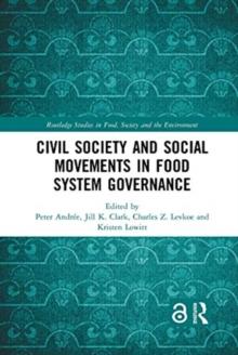 Civil Society and Social Movements in Food System Governance