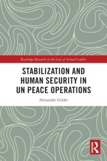 Stabilization and Human Security in UN Peace Operations