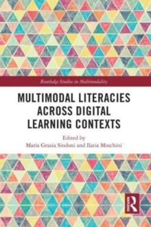 Multimodal Literacies Across Digital Learning Contexts