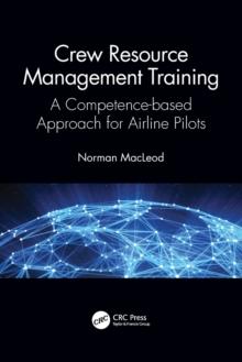 Crew Resource Management Training : A Competence-based Approach for Airline Pilots