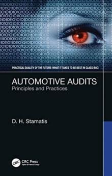 Automotive Audits : Principles and Practices