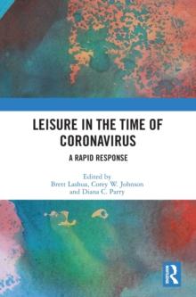 Leisure in the Time of Coronavirus : A Rapid Response