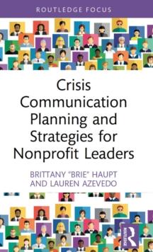 Crisis Communication Planning and Strategies for Nonprofit Leaders