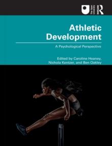 Athletic Development : A Psychological Perspective